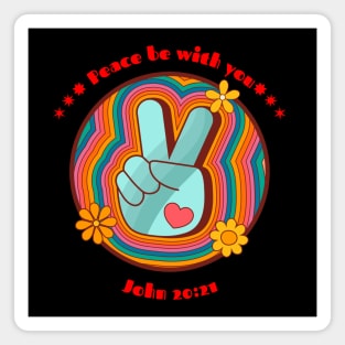 1960's - Hippies - Peace Sign -  Peace Be With You - Vintage- Flower Power Magnet